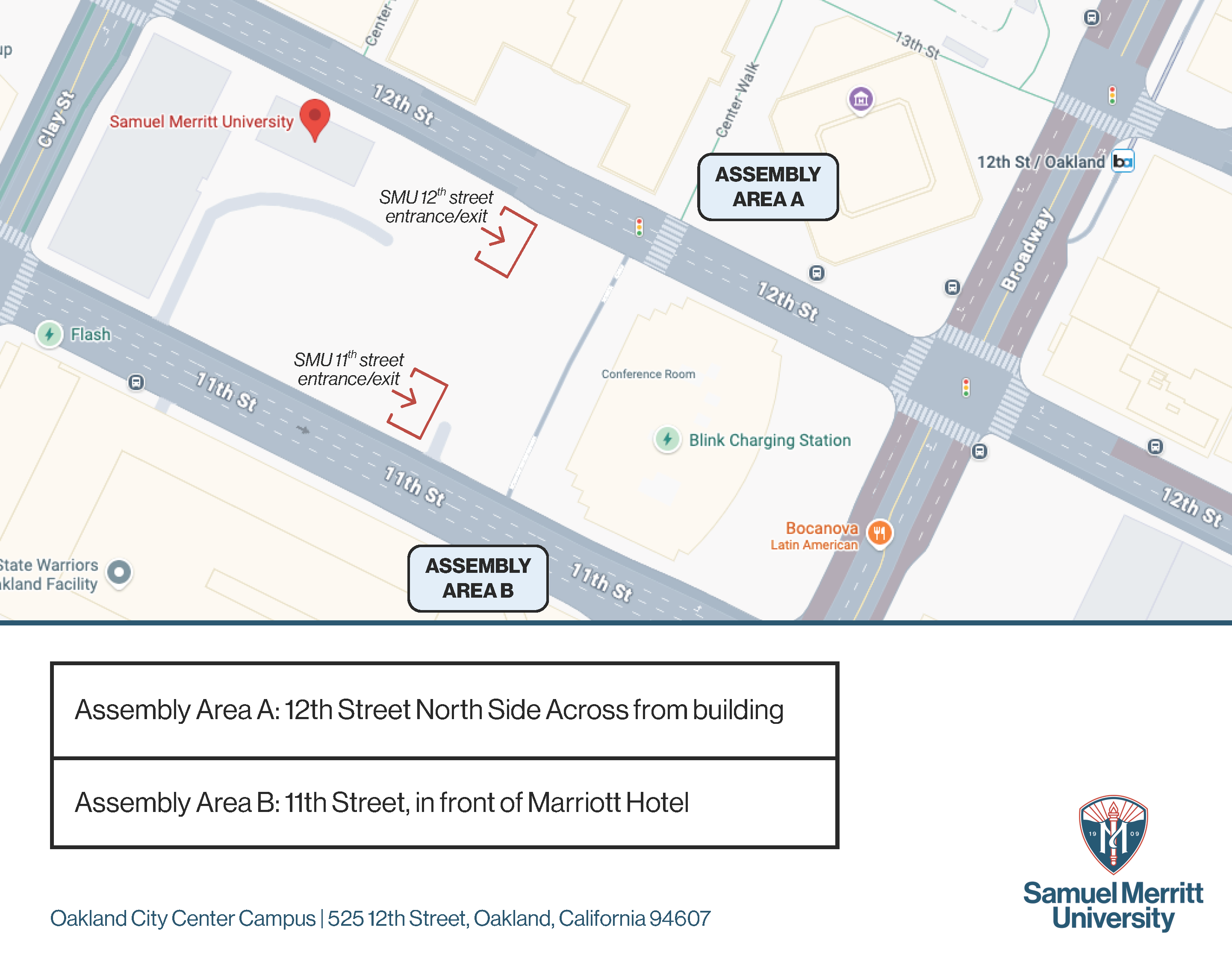 Map of SMU Oakland City Center Campus at 525 12th Street, Oakland. Assembly Area A is on the north side of 12th Street across from the building, accessible via the 12th Street entrance. Assembly Area B is on 11th Street in front of the Marriott Hotel, accessible via the 11th Street entrance.