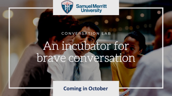 Image: Conversation Lab-An incubator for brave conversation. Coming in October