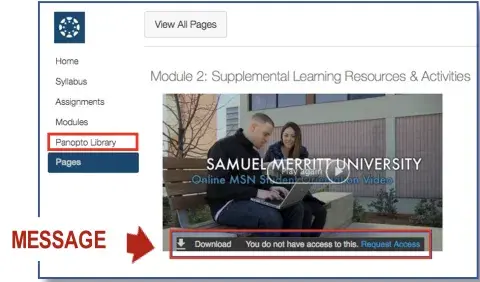 Panopto: Warning message:“You do not have access to this. Request Access.”