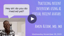  SMU AI Institute Speaker Series: Hey Siri, Do You Do Med Ed Yet? by Dr. Amin Azzam 