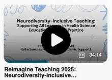 Thumbnail image: Neurodiversity-Inclusive Teaching: Supporting All Learners in Health Science Education & Clinical Practice